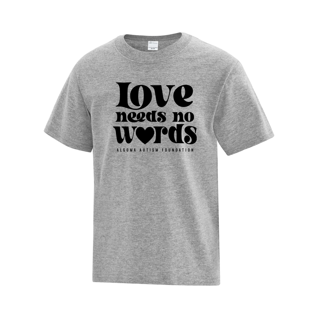 Algoma Autism Foundation 'Love Needs No Words' Everyday Cotton Youth Tee