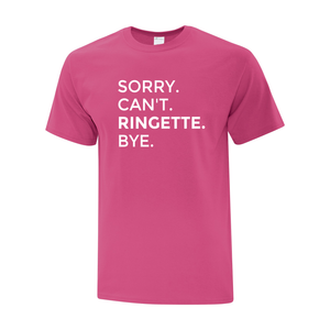 Sault Ringette Club 'Sorry. Can't. Ringette. Bye.' Everyday Cotton Adult Tee